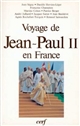 Voyage de Jean-Paul II en France