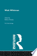 Walt Whitman : The critical heritage