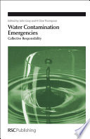 Water Contamination Emergencies : Collective Responsibility