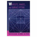 Wavelets, images, and surface fitting : proceedings of