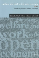 Welfare and work in the open economy : Volume II : Diverse reponses to common challenges