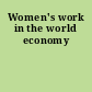 Women's work in the world economy