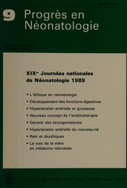 XIXe Journées nationales de néonatologie : Paris, les 27-28 mai 1989