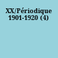 XX/Périodique 1901-1920 (4)