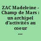 ZAC Madeleine - Champ de Mars : un archipel d'activités au coeur de Nantes