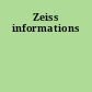 Zeiss informations