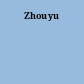 Zhouyu