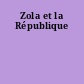 Zola et la République