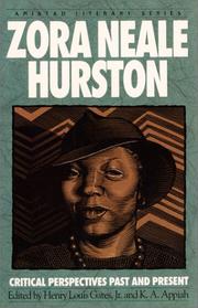 Zora Neale Hurston : Critical perspectives past and present