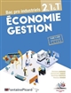 Economie gestion : bac pro industriels 2de, 1re & Tle : tome 3 ans, modules1, 2, 3 & 4