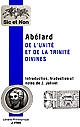 De l'unité et de la Trinité divines : = Theologia summi boni