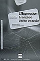 L'expression française écrite et orale : corrigés des exercices