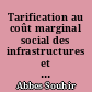 Tarification au coût marginal social des infrastructures et des services portuaires : modélisation et méthodologies d'estimation