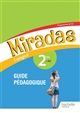 Miradas : Espagnol 2de > A2+ : [programme 2019] : guide pédagogique