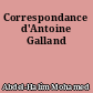 Correspondance d'Antoine Galland