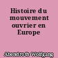 Histoire du mouvement ouvrier en Europe