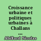 Croissance urbaine et politiques urbaines à Challans depuis 1960