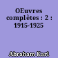 OEuvres complètes : 2 : 1915-1925