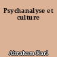 Psychanalyse et culture