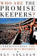 Who are the Promise Keepers? : understanding the Christian men's movement