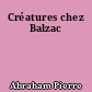 Créatures chez Balzac