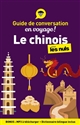 Le chinois pour les nuls : guide de conversation en voyage !
