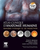 Atlas clinique d'anatomie humaine de McMinn et Abrahams : imagerie clinique et de dissection