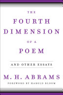 The fourth dimension of a poem : and other essays
