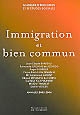 Immigration et bien commun : annales 2005-2006