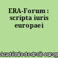 ERA-Forum : scripta iuris europaei