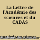 La Lettre de l'Académie des sciences et du CADAS