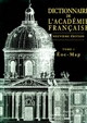 Dictionnaire de l'Académie française : Tome 2 : Eocène-mappemonde