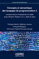Concepts et sémantique des langages de programmation : 2