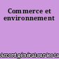 Commerce et environnement