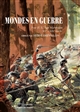 Mondes en guerre : Tome II : L'Âge classique, XVe-XIXe siècle