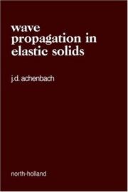 Wave propagation in elastic solids
