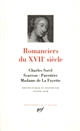 Romanciers du XVIIe siècle : Sorel, Scarron, Furetière, Madame de La Fayette