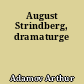 August Strindberg, dramaturge