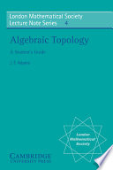 Algebraic topology : A student's guide