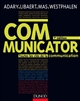 Communicator : toutes les clés de la communication