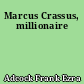 Marcus Crassus, millionaire