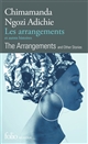 Les arrangements : et autres histoires : = The arrangements : and other stories