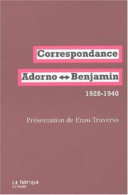 Correspondance Adorno-Benjamin, 1928-1940