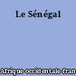 Le Sénégal