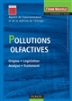 Pollutions olfactives : origine, législation, analyse, traitement