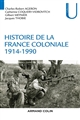 Histoire de la France coloniale : [2] : 1914-1990