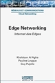 Edge networking : Internet des edges