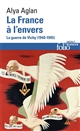 La France à l'envers : la guerre de Vichy, 1940-1945