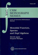 Monoidal functors, species and Hopf algebras