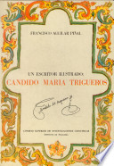 Un Escritor ilustrado : Candido Maria Trigueros